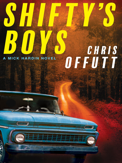 Title details for Shifty's Boys by Chris Offutt - Available